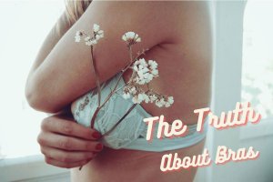 8 เรื่องเกี่ยวกับ ชุดชั้นใน และหน้าอกหน้าใจที่เราอาจไม่เคยรู้ 