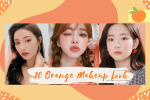 10 ไอเดียแต่งหน้า โทนสีส้ม ส้มชานม ส้มพีช สดใสปัง ๆ ไม่มีอะไรมาหยุดกั้นได้